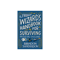 Orion Publishing Co The Frugal Wizard’s Handbook for Surviving Medieval England (häftad, eng)