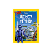 National Geographic Kids Ultimate Book of the Future (inbunden, eng)