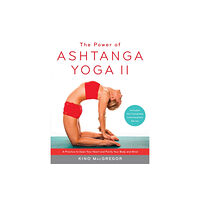 Shambhala Publications Inc The Power of Ashtanga Yoga II: The Intermediate Series (häftad, eng)