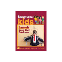 Entrepreneur Press Entrepreneur Kids: Launch Your Business (häftad, eng)