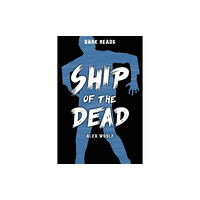 Badger Publishing Ship of the Dead (häftad, eng)