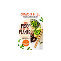 Penguin Random House Australia The Proof is in the Plants (häftad, eng)