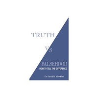 Hay House UK Ltd Truth vs. Falsehood (häftad, eng)