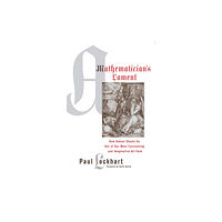 Bellevue Literary Press A Mathematician's Lament (häftad, eng)