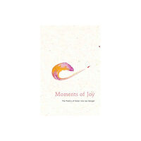 Parallax Press Moments of Joy (inbunden, eng)