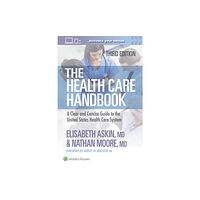 Wolters Kluwer Health The Health Care Handbook (häftad, eng)