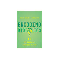 University of california press Encoding Bioethics (häftad, eng)