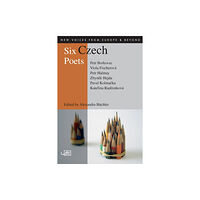 Arc Publications Six Czech Poets (häftad, eng)