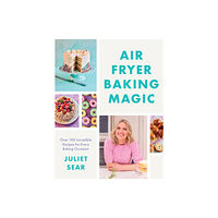 HarperCollins Publishers Air Fryer Baking Magic (inbunden, eng)