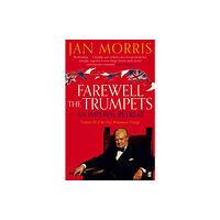 Faber & Faber Farewell the Trumpets (häftad, eng)