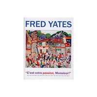White Lane Press Fred Yates (inbunden, eng)