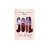 John Murray Press Soil (häftad, eng)