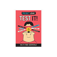 Hachette Children's Group Project Logic: Test It! (häftad, eng)