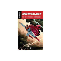 Boom! Studios The Complete Irredeemable by Mark Waid (häftad, eng)