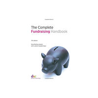 Directory of Social Change The Complete Fundraising Handbook (häftad, eng)