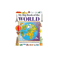 Anness publishing My Big Book of the World (inbunden, eng)