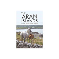 O'Brien Press Ltd The Aran Islands (häftad, eng)