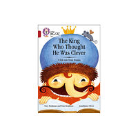 HarperCollins Publishers The King Who Thought He Was Clever: A Folk Tale from Russia (häftad, eng)