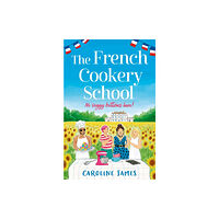 HarperCollins Publishers The French Cookery School (häftad, eng)