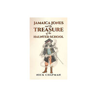 Austin Macauley Publishers Jamaica Jones and the Treasure of the Haunted School (häftad, eng)