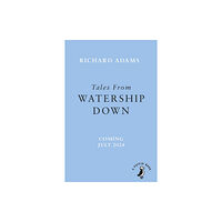 Penguin Random House Children's UK Tales from Watership Down (häftad, eng)