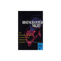 University of california press Disenchanted Night (häftad, eng)