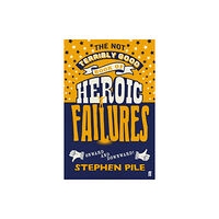 Faber & Faber The Not Terribly Good Book of Heroic Failures (häftad, eng)