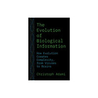 Princeton University Press The Evolution of Biological Information (häftad, eng)