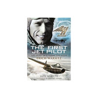 Pen & Sword Books Ltd The First Jet Pilot (häftad, eng)