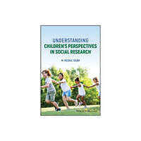 John Wiley & Sons Inc Understanding Children's Perspectives in Social Research (häftad, eng)