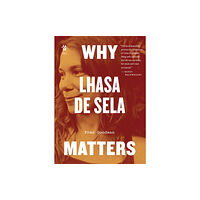 University of Texas Press Why Lhasa de Sela Matters (häftad, eng)