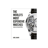 ACC Art Books The World's Most Expensive Watches (inbunden, eng)