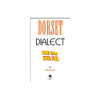 Bradwell Books Dorset Dialect (häftad, eng)