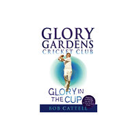 Penguin Random House Children's UK Glory Gardens 1 - Glory In The Cup (häftad, eng)