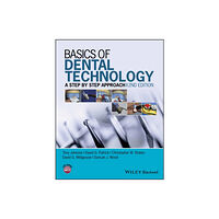 John Wiley And Sons Ltd Basics of Dental Technology (häftad, eng)