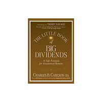 John Wiley & Sons Inc The Little Book of Big Dividends (inbunden, eng)