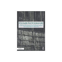Taylor & francis inc Polymer Photogravure (häftad, eng)