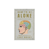 Atria Books How to Be Alone (häftad, eng)