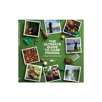 Kelsey Publishing Ltd The Ultimate Guide to Carp Fishing (inbunden, eng)