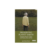 Taylor & francis ltd Preserving Planet Earth (häftad, eng)