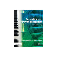 Taylor & francis ltd Acoustics and Psychoacoustics (häftad, eng)