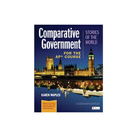 Macmillan Learning Comparative Government: Stories of the World for the AP® Course (inbunden, eng)
