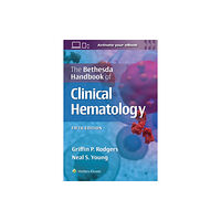 Wolters Kluwer Health The Bethesda Handbook of Clinical Hematology (häftad, eng)