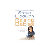 HarperCollins Publishers Raising Babies (häftad, eng)