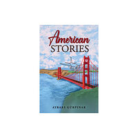 Austin Macauley Publishers American Stories (häftad, eng)