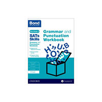 Oxford University Press Bond SATs Skills: Grammar and Punctuation Workbook (häftad, eng)