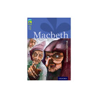 Oxford University Press Oxford Reading Tree TreeTops Classics: Level 17 More Pack A: Macbeth (häftad, eng)