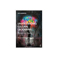 Taylor & francis ltd Understanding Cultural Geography (häftad, eng)