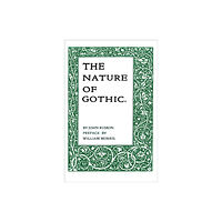 Pallas Athene Publishers The Nature of Gothic (häftad, eng)