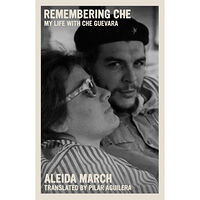 Turnaround Publisher Services (UK) Remembering Che : My Life With Che Guevara (häftad, eng)